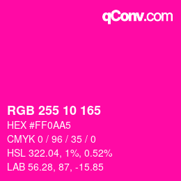 Color code: RGB 255 10 165 | qconv.com