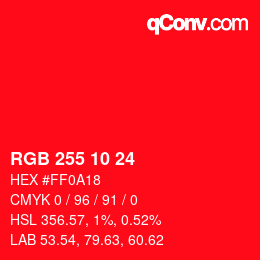 カラーコード: RGB 255 10 24 | qconv.com