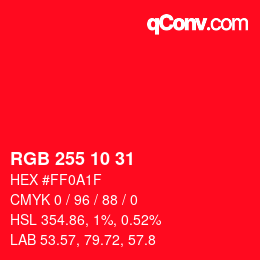 Color code: RGB 255 10 31 | qconv.com