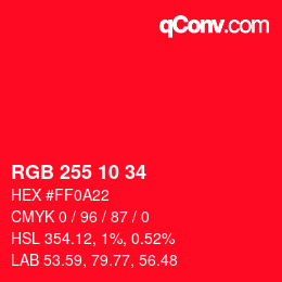 カラーコード: RGB 255 10 34 | qconv.com