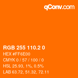 カラーコード: RGB 255 110.2 0 | qconv.com