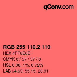 カラーコード: RGB 255 110.2 110 | qconv.com