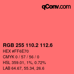 カラーコード: RGB 255 110.2 112.6 | qconv.com