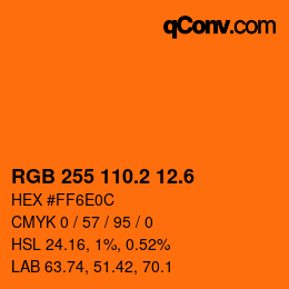カラーコード: RGB 255 110.2 12.6 | qconv.com