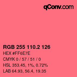 カラーコード: RGB 255 110.2 126 | qconv.com