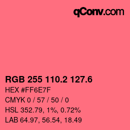 カラーコード: RGB 255 110.2 127.6 | qconv.com