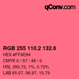 カラーコード: RGB 255 110.2 132.6 | qconv.com