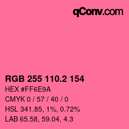 カラーコード: RGB 255 110.2 154 | qconv.com