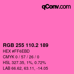 カラーコード: RGB 255 110.2 189 | qconv.com