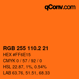カラーコード: RGB 255 110.2 21 | qconv.com
