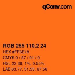 カラーコード: RGB 255 110.2 24 | qconv.com