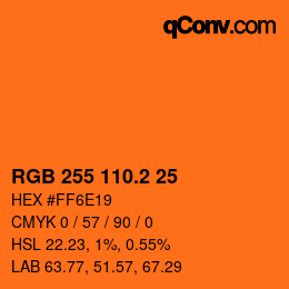 カラーコード: RGB 255 110.2 25 | qconv.com