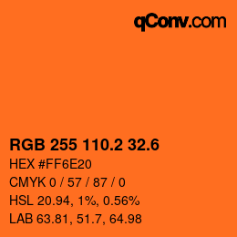カラーコード: RGB 255 110.2 32.6 | qconv.com