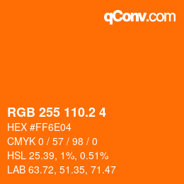 Color code: RGB 255 110.2 4 | qconv.com