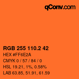 カラーコード: RGB 255 110.2 42 | qconv.com