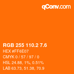 カラーコード: RGB 255 110.2 7.6 | qconv.com