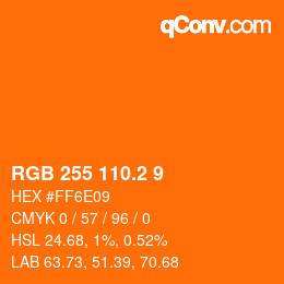 カラーコード: RGB 255 110.2 9 | qconv.com