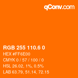 カラーコード: RGB 255 110.6 0 | qconv.com