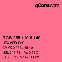 カラーコード: RGB 255 110.6 140 | qconv.com