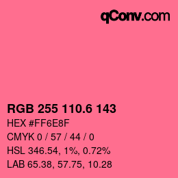 カラーコード: RGB 255 110.6 143 | qconv.com