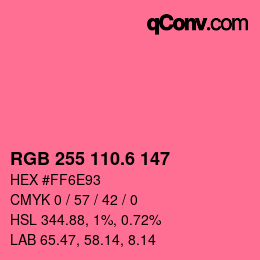 カラーコード: RGB 255 110.6 147 | qconv.com