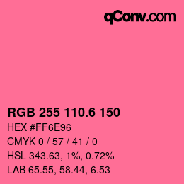 カラーコード: RGB 255 110.6 150 | qconv.com