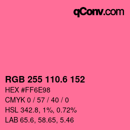 カラーコード: RGB 255 110.6 152 | qconv.com