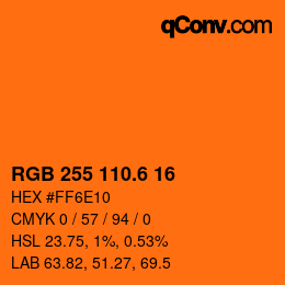 カラーコード: RGB 255 110.6 16 | qconv.com