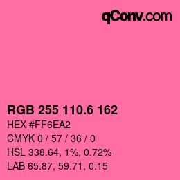 カラーコード: RGB 255 110.6 162 | qconv.com