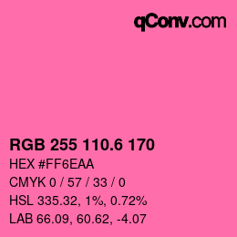 カラーコード: RGB 255 110.6 170 | qconv.com