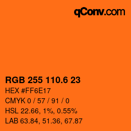 カラーコード: RGB 255 110.6 23 | qconv.com