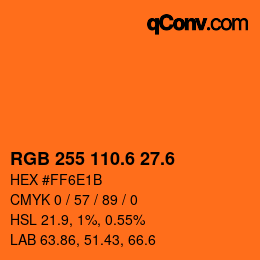 カラーコード: RGB 255 110.6 27.6 | qconv.com