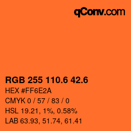 カラーコード: RGB 255 110.6 42.6 | qconv.com