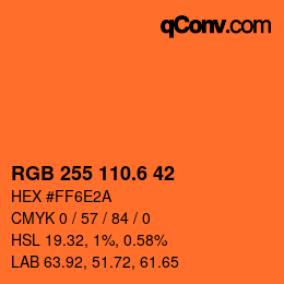 カラーコード: RGB 255 110.6 42 | qconv.com