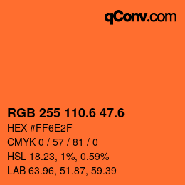 カラーコード: RGB 255 110.6 47.6 | qconv.com