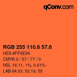 カラーコード: RGB 255 110.6 57.6 | qconv.com