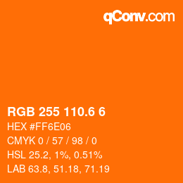 カラーコード: RGB 255 110.6 6 | qconv.com