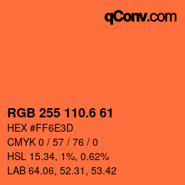カラーコード: RGB 255 110.6 61 | qconv.com