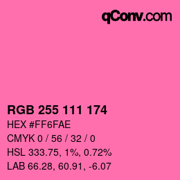 カラーコード: RGB 255 111 174 | qconv.com