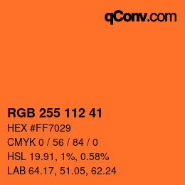 颜色代码: RGB 255 112 41 | qconv.com