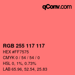 Color code: RGB 255 117 117 | qconv.com