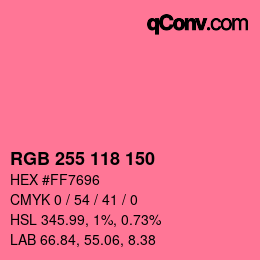 カラーコード: RGB 255 118 150 | qconv.com