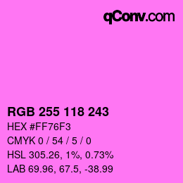 カラーコード: RGB 255 118 243 | qconv.com
