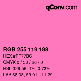 カラーコード: RGB 255 119 188 | qconv.com