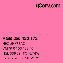 カラーコード: RGB 255 120 172 | qconv.com