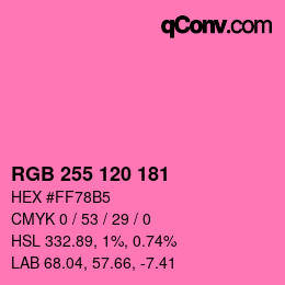 カラーコード: RGB 255 120 181 | qconv.com