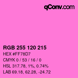 カラーコード: RGB 255 120 215 | qconv.com