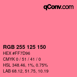 カラーコード: RGB 255 125 150 | qconv.com