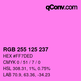 Color code: RGB 255 125 237 | qconv.com