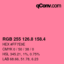 カラーコード: RGB 255 126.8 158.4 | qconv.com